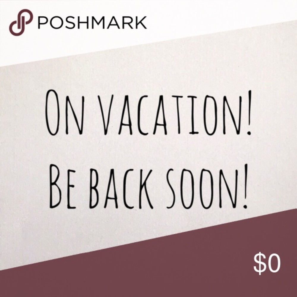 ON VACATION